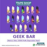 GEEK BAR Meloso Ultra 10000 Puffs Disposable Vape in UAE